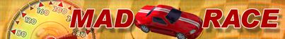 MAD RACE Autorennspiel kostenlos